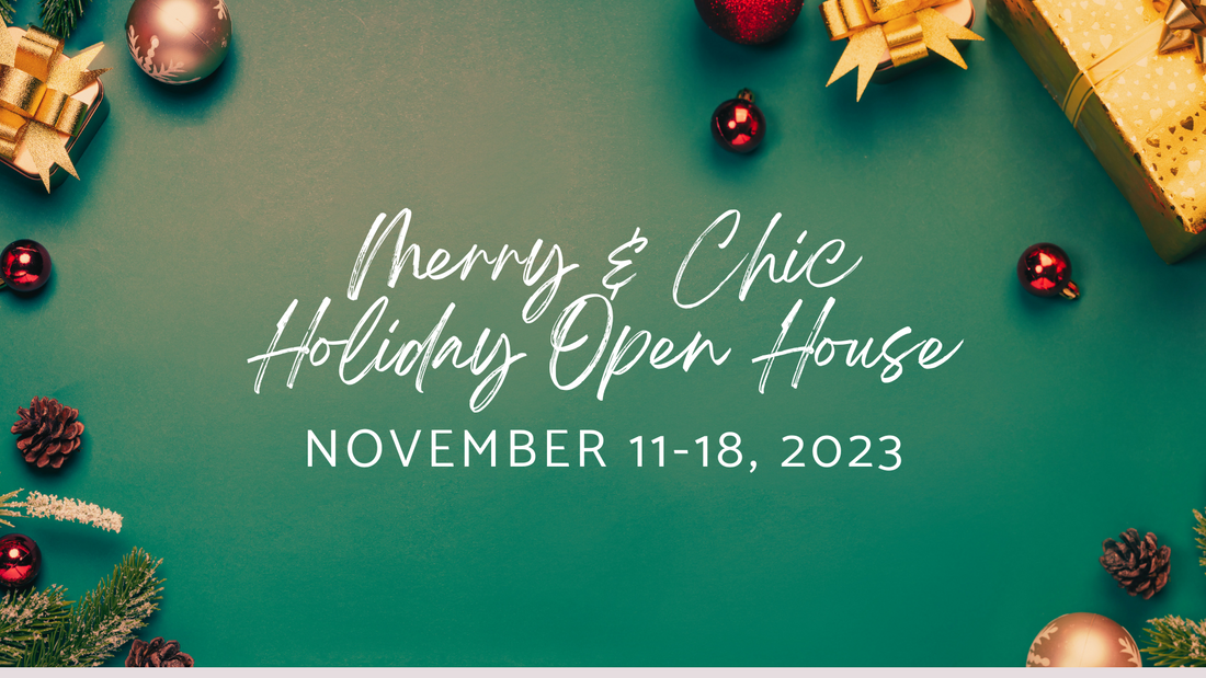 Merry & Chic Holiday Open House